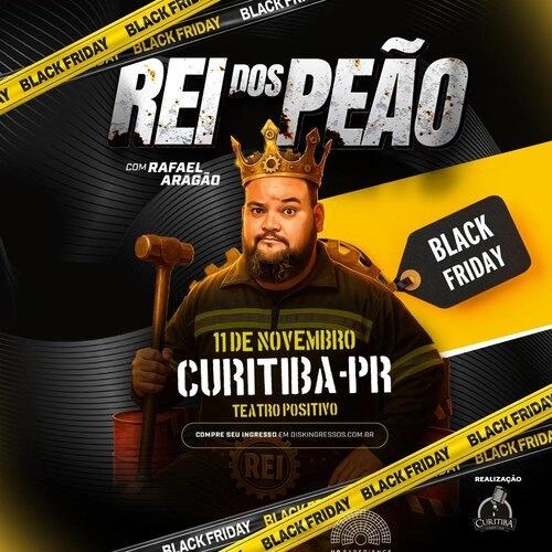 Rafael Aragão em “Rei dos Peão” — Black Friday de risadas! - Cover Image