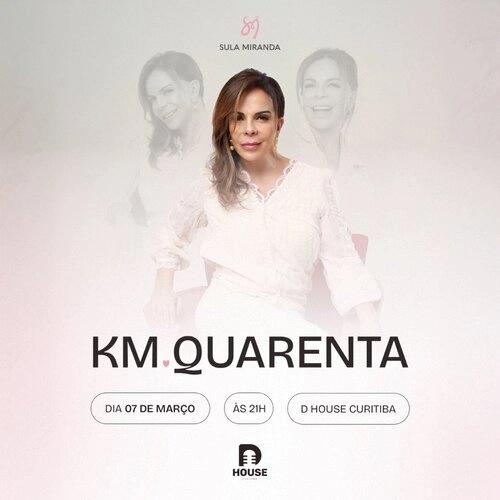 Sula Miranda celebra 40 anos de carreira com o show KM 40 em apresentação exclusiva em Curitiba - Cover Image
