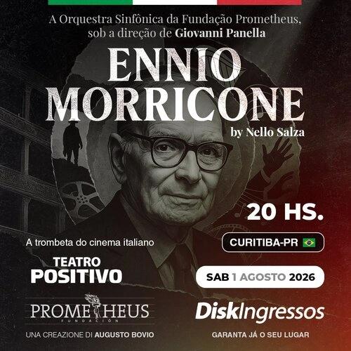 Ennio Morricone by Nello Salza: um concerto histórico chega a Curitiba - Cover Image