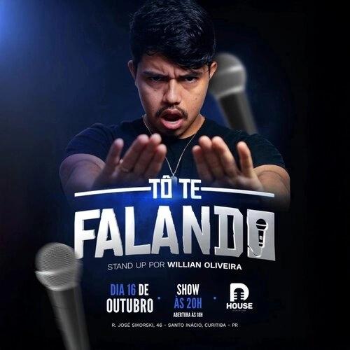 “Tô Te Falando” – Stand Up Comedy com Willian de Oliveira em Curitiba - Cover Image