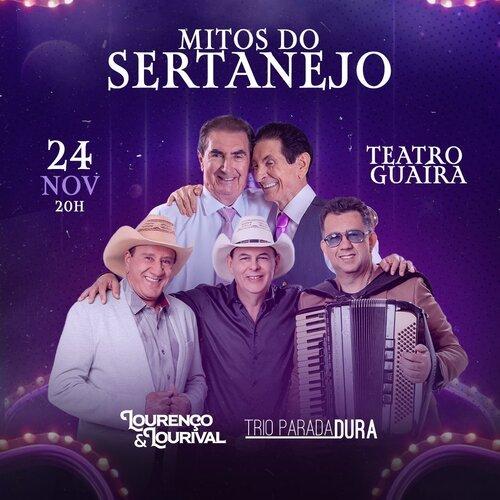 MITOS DO SERTANEJO: TRIO PARADA DURA E LOURENÇO & LOURIVAL EM CURITIBA - Cover Image