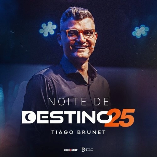 NOITE DE DESTINO COM TIAGO BRUNET – EM CURITIBA - Cover Image