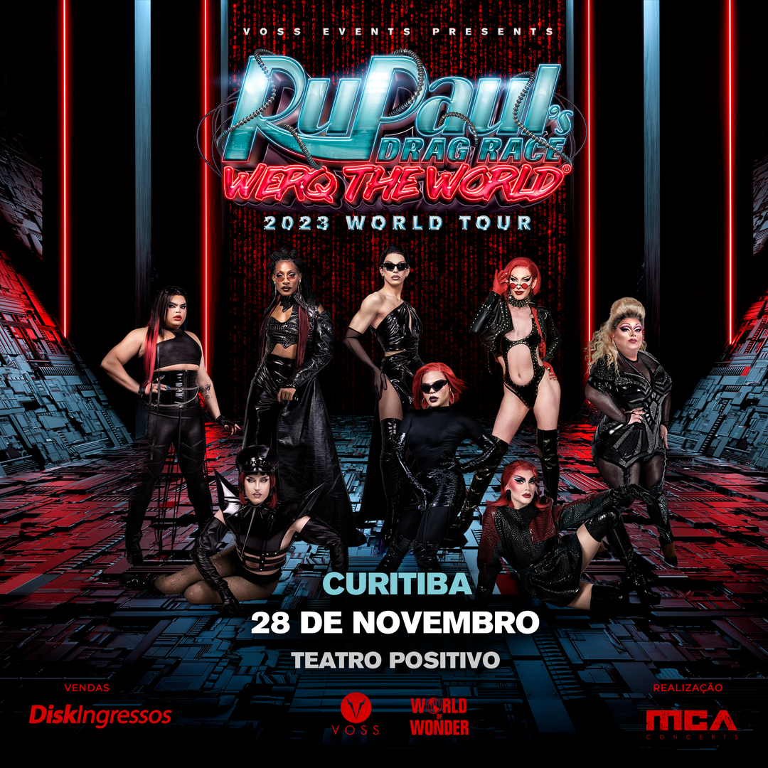 Rupaul's drag race werq the world tour em Curitiba